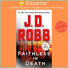 Sách - Faithless in Death : An Eve Dallas Novel by J D Robb (paperback)