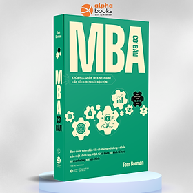 MBA Cơ Bản - Khóa Học Quản Trị Kinh Doanh Cấp Tốc Cho Người Bận Rộn