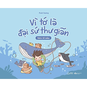 Vì Tớ Là Đại Sứ Thư Giãn - Bản Quyền