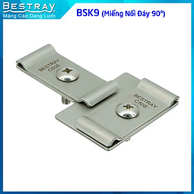 Miếng Nối Đáy 90 | Nối Máng Lưới Bestray | Bottom Splice Kit