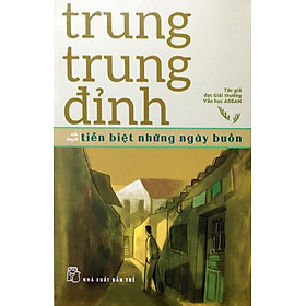 Tiễn Biệt Những Ngày Buồn
