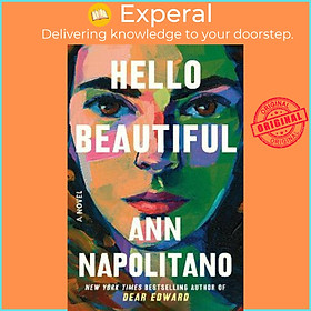 Hình ảnh Sách - Hello Beautiful (Oprah's Book Club) : A Novel by Ann Napolitano (US edition, paperback)