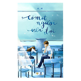 Có Một Người Vẫn Đợi