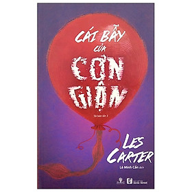 Cái Bẫy Của Cơn Giận