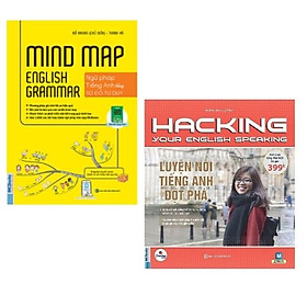 Combo sách: Mindmap English Grammar - Ngữ Pháp Tiếng Anh Bằng Sơ Đồ Tư Duy + Hacking Your English Speaking - Luyện Nói Tiếng Anh Đột Phá