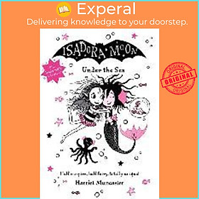 Sách - Isadora Moon Under the Sea by Harriet Muncaster (UK edition, hardcover)