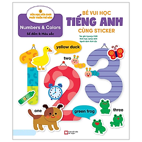 Bé Vui Học Tiếng Anh Cùng Sticker: Numbers And Colors - Số Đếm Và Màu Sắc