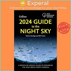 Sách - 2024 Guide to the Night Sky - A Month-by-Month Guide to Ex by Royal Observatory Greenwich (UK edition, paperback)