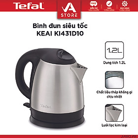 Bình đun siêu tốc 1.2L Tefal KI431D10 - 1800W - Hàng Chính hãng