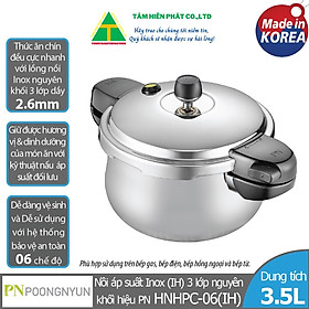 Nồi áp suất Inox hiệu PoongNyun HNHPC-06(IH) - Hàng chính hãng