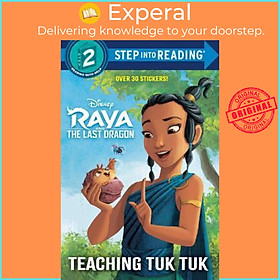 Sách - Teaching Tuk Tuk (Disney Raya and the Last Dragon) by Mei Nakamura (US edition, paperback)