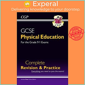 Sách - GCSE Physical Education Complete Revision & Practice - for the Grade 9-1 Cou by CGP Books (UK edition, paperback)