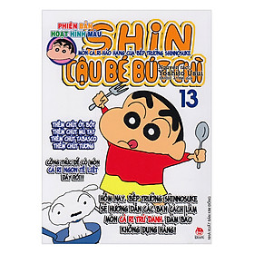 [Download Sách] Shin Cậu Bé Bút Chì - Phiên Bản Hoạt Hình Màu: Món Cà Ri Hảo Hạng Của Bếp Trưởng Shinnosuke - Tập 13 ( Tái Bản )