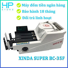 Máy đếm tiền ngân hàng XINDA SUPER BC 35F, phát hiện tiền khác loại, tiền gi.ả siêu chuẩn