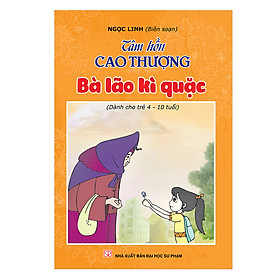 Tâm Hồn Cao Thượng Bà Lão Kì Quặc