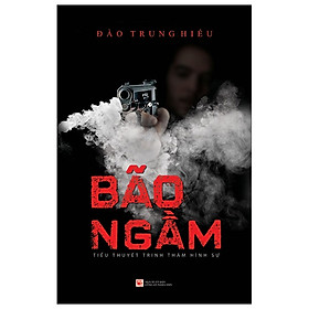 Bão ngầm -tiểu thuyết trinh thám hình sự