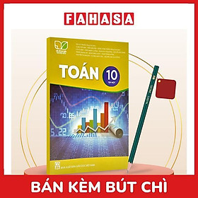 Sách Giáo Khoa Toán 10 - Tập 1 (Kết Nối) (Chuẩn) - Kèm Bút Chì