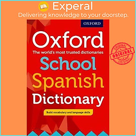 Sách - Oxford School Spanish Dictionary by  (UK edition, paperback)