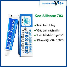 Keo silicone 703 màu trắng cực dày dán và niêm phong linh kiện