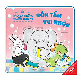 [Download Sách] Pao Và Những Người Bạn 17 – Bồn Tắm Vui Nhộn