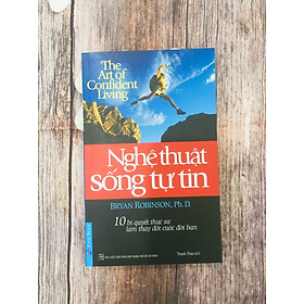 Nghệ Thuật Sống Tự Tin