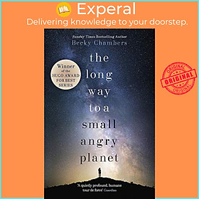 Sách - The Long Way to a Small, Angry Planet : Wayfarers 1 by Becky Chambers (UK edition, paperback)