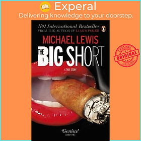 Sách - The Big Short : Inside the Doomsday Machine by Michael Lewis (UK edition, paperback)