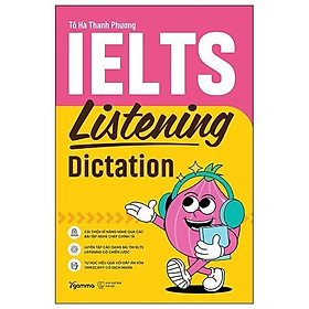 IELTS Listening Dictation - Bản Quyền