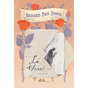 Lá Thư (Phần 3 Series Chiếc Hộp Giáng Sinh) (Richard Paul Evans) - Bản Quyền
