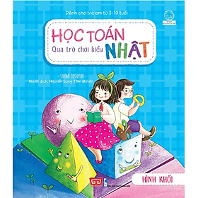 Học Toán Qua Trò Chơi Kiểu Nhật - Hình Khối