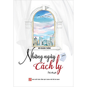 [Download Sách] Những Ngày Cách Ly - Tiểu Thuyết