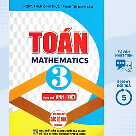 Toán 3 - Mathematics 3 (Song Ngữ Anh Việt)  - HA