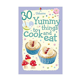 30 Yummy Things To Cook And Eat