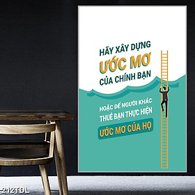 DECAL SLOGAN HÃY XÂY DỰNG ƯỚC MƠ CỦA CHÍNH BẠN...