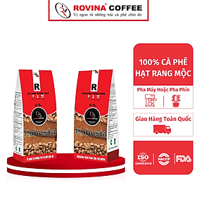 Cà Phê Robusta – Pha Phin – Gói 250gr ( Xay Sẵn) Hương Vị Cân Bằng Mùi Thơm Nhẹ, Vị Êm Thương Hiệu Rovina Coffee