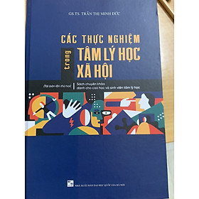 Ảnh bìa Các thực nghiệm trong tâm lý học xã hội bìa mềm