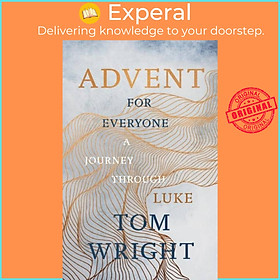 Sách - Advent for Everyone (2018): A Journey through Luke by Tom Wright (UK edition, paperback)