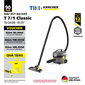 Mua  Sản xuất Châu Âu  Máy hút bụi khô công nghiệp Karcher T 7/1 Classic - Hàng chính hãng