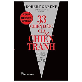 Download sách Robert Greene - 33 Chiến Lược Của Chiến Tranh - Tái Bản 2021