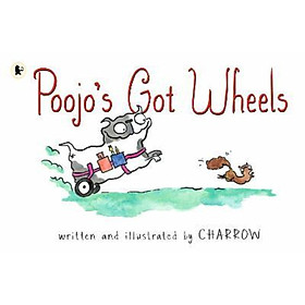 Sách - Poojo's Got Wheels by Charrow (UK edition, paperback)