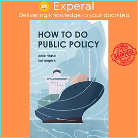 Sách - How to Do Public Policy by Kai Wegrich (UK edition, paperback)