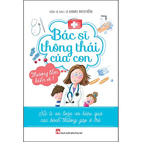 Ảnh bìa Bác Sĩ Thông Thái Của Con