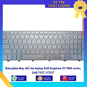 Mua Bàn phím cho laptop Dell Inspiron 15-7000 series Dell 7537 N7537  - Hàng Nhập Khẩu New Seal