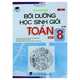 Hình ảnh Sách - Bồi dưỡng học sinh giỏi toán 8 - tập 2 ( theo chương trình giáo dục phổ thông mới ) (BT)