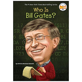 Who Is Bill Gates?