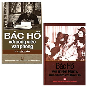 Hình ảnh Combo Bác Hồ Với Công Việc Văn Phòng + Bác Hồ Với Miền Nam, Miền Nam Với Bác Hồ (Bộ 2 Cuốn)