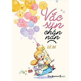 Vắc-Xin Chán Nản - Bản Quyền