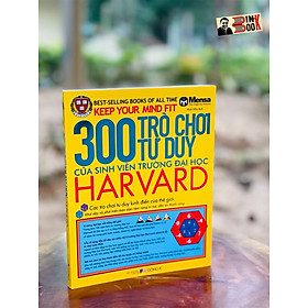 Hình ảnh (Minh hoạ màu) 300 TRÒ CHƠI TƯ DUY CỦA SINH VIÊN TRƯỜNG ĐẠI HỌC HARVARD – Mensa - Hoài Nha minh hoạ -Đông A - NXB Dân Trí