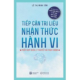 Sách - Tiếp cận trị liệu nhận thức hành vi