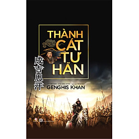 Thành Cát Tư Hãn (Genghis Khan)